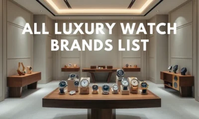 Luxury Watch Brands List