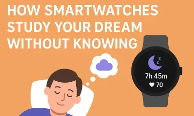 HOW SMARTWATCHES STUDY YOUR DREAM WITHOUT KNOWING